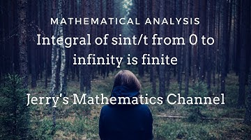 Integral of sint/t from 0 to infinity is Finite