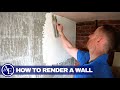 HOW TO RENDER A WALL | DIY Series | Build with A&E