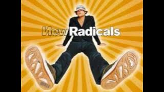 New Radicals - You Get What You Give (Original)