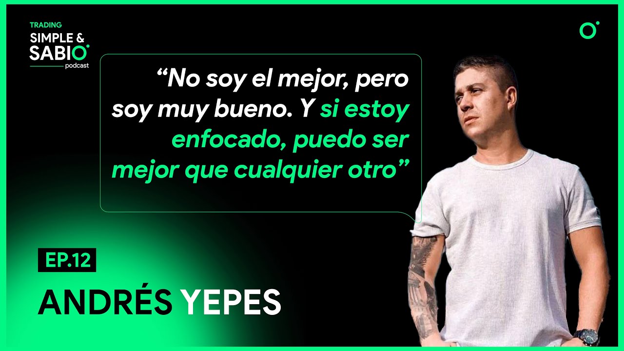 #12 |"Soy muy bueno, pero enfocado puedo ser mejor que cualquier otro” |Andrés Yepes