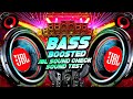 Song Dj JBL Bassboosted Song Sound Test Hard Bass Vibration Song Dj Sound Check Jbl Bass Test Song Dj JBL Bassboosted Song Sound Test Hard Bass Vibration Song Dj Sound Check Jbl Bass Test