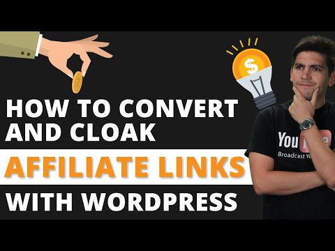 How To Create And Cloak Affiliate Links With Wordpress