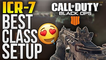 *INSANE* Overpowered ICR-7 Class Setup! (Black Ops 4 BEST Class)