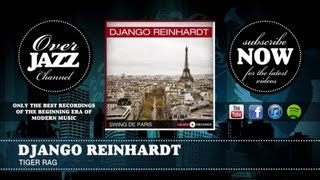 Video thumbnail of "Django Reinhardt - Tiger Rag (1934)"