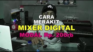 Cara merakit mixer digital mixcraft