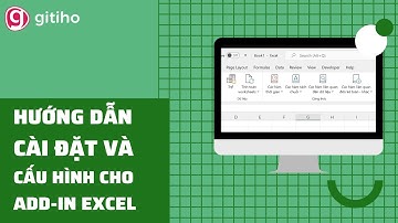 Cách cài đặt và cấu hình Add In trong Excel