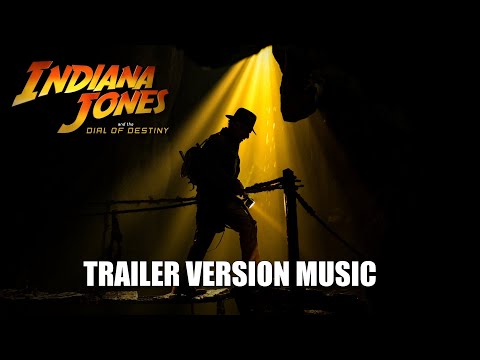 INDIANA JONES AND THE DIAL OF DESTINY Trailer Music Version