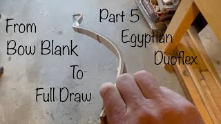 Egyptian Duoflex Pt.5 - Unwrap to Full Tiller