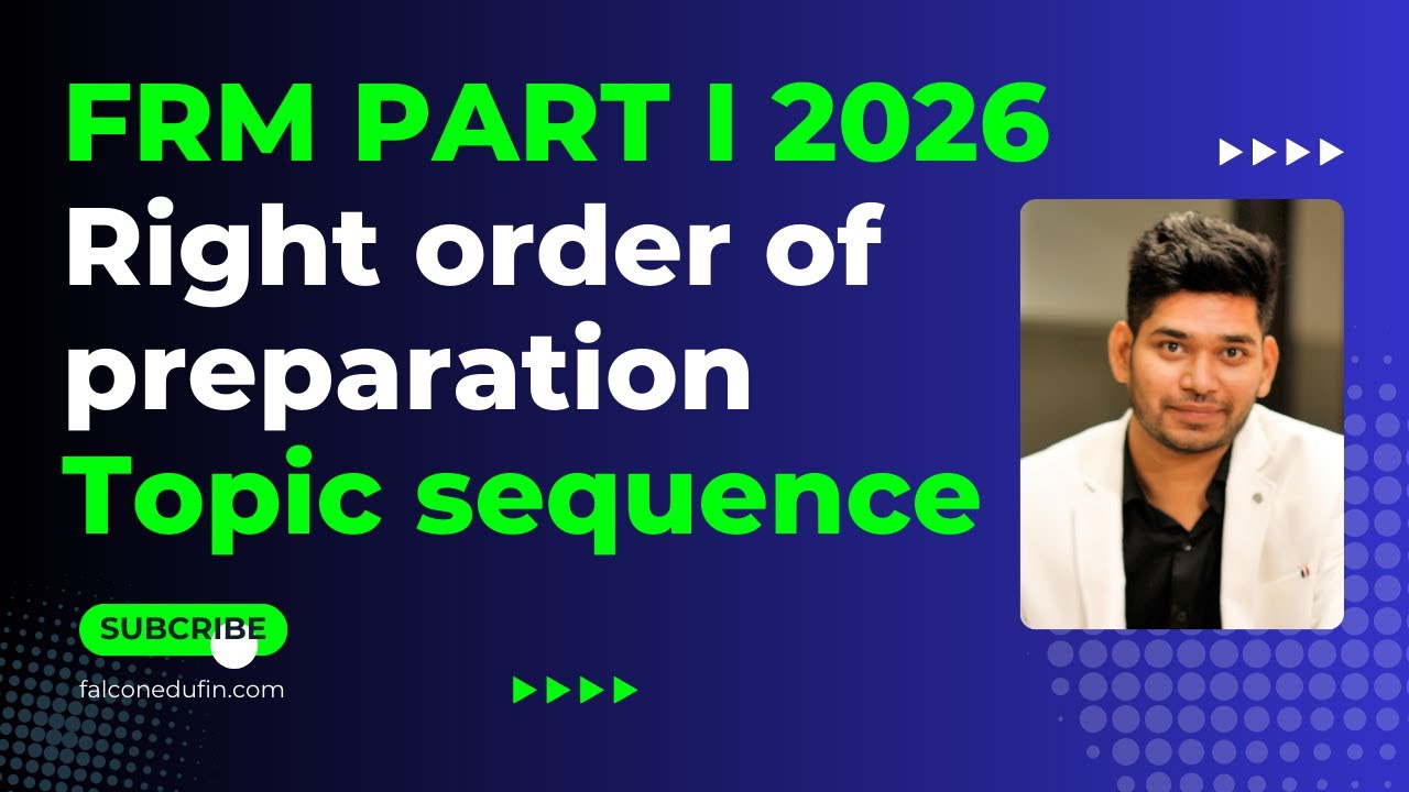 FRM Part I 2026 Study Sequence: What to Study First and Why - YouTube