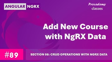 #89 Nieuwe cursus toevoegen met NgRX-gegevens | Statusbeheer in Angular met NgRX