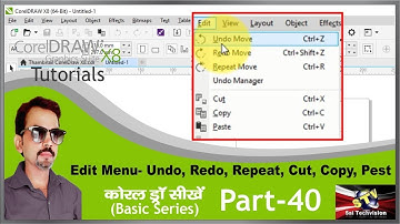 Edit Menu- Undo, Redo, Repeat, Cut, Copy, Pest in CorelDraw X8 (Basic Series) Part-40