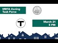 March 21, 2024 MBTA Zoning Task Force