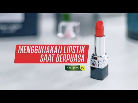apa-hukum-menggunakan-lipstik-saat-berpuasa---ustadz-ahmad-hawasyi,-lc