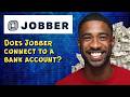 Does Jobber connect to a bank account