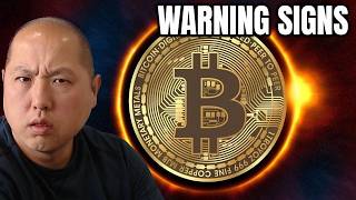 Bitcoin Warning Signs Are Flashing...