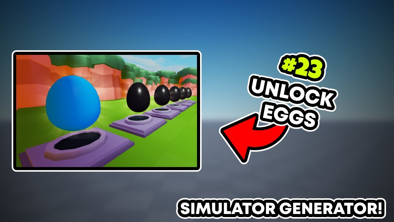 How to ADD Unlockable Eggs (SIMULATOR GENERATOR) - YouTube