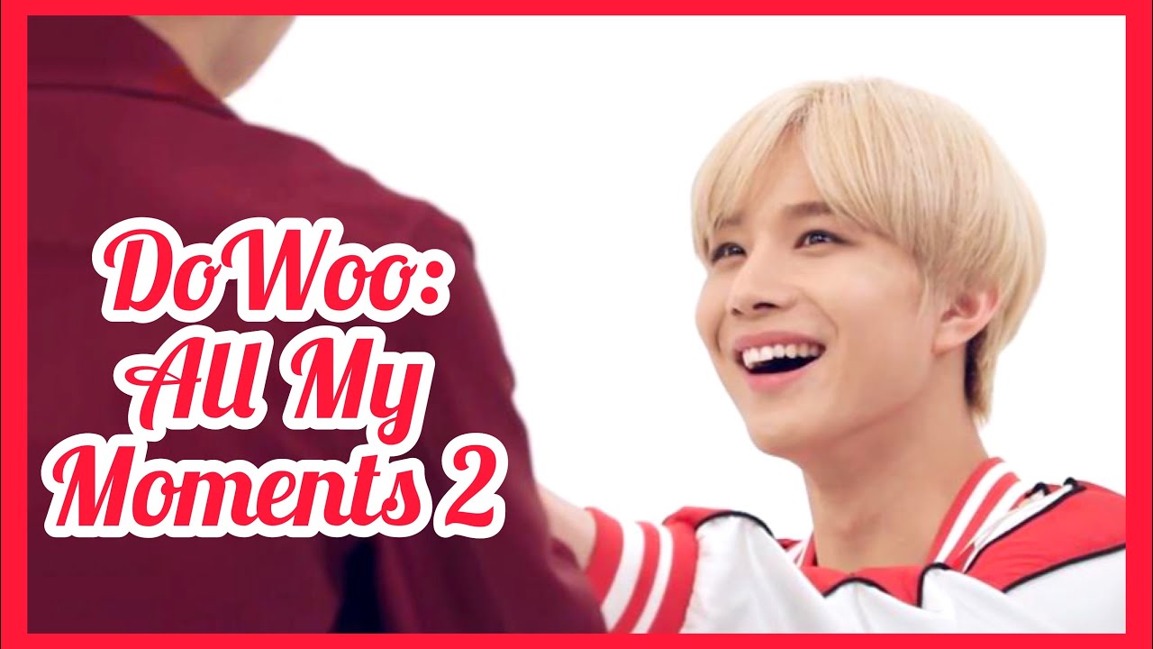 DoWoo: All My Moments 2🌹❤️