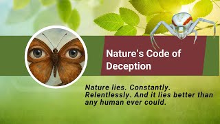 Natures Code Of Deception