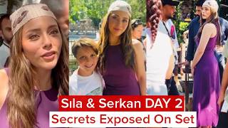 Sıla Türkoğlu & Serkan Çayoğlu DAY 2 Secrets Exposed On Set