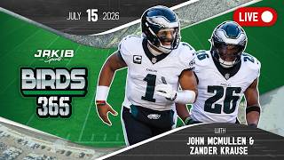 Birds 365: A Philadelphia Eagles Show | Wednesday, July 15th 2026