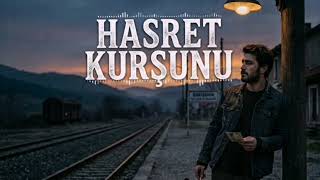 Hasret Kurşunu Türkçe Yeni Türküler 2026 Ai Yapay Zeka
