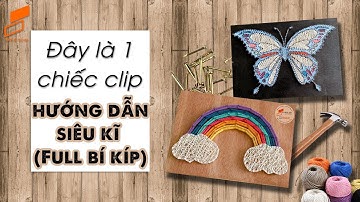 String Art | String Art Việt Nam - Hướng dẫn làm tranh chỉ đinh cơ bản  | How to learn String Art