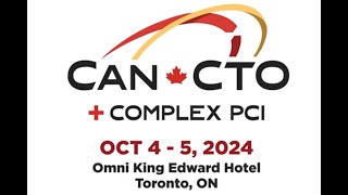 Join Us at CanCTO+Complex PCI Conference 2024 | Toronto, Oct 4-5 | Live Cases, Workshops, & More!