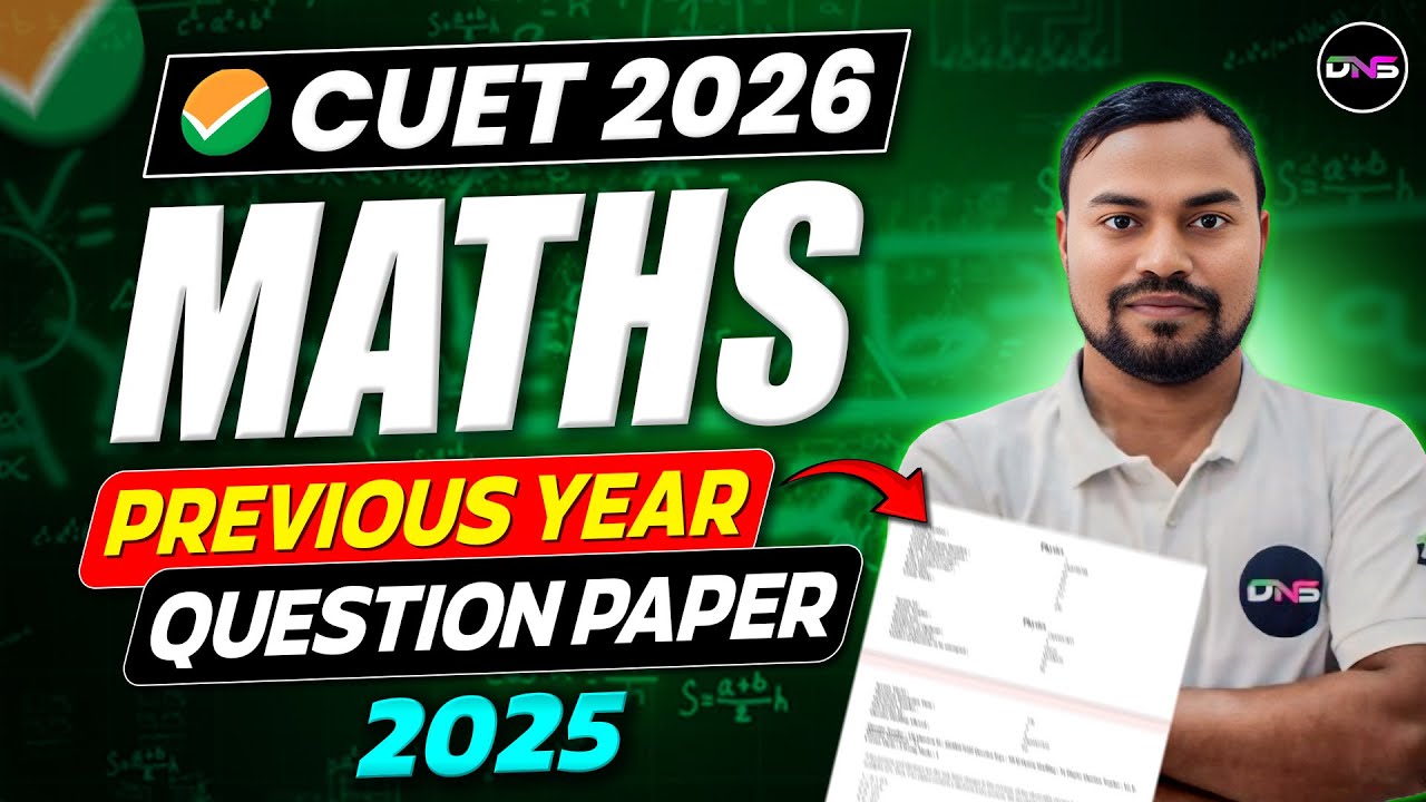 CUET Maths Previous Year Question Paper 2025 Solution | Cuet Ug 2026 ...