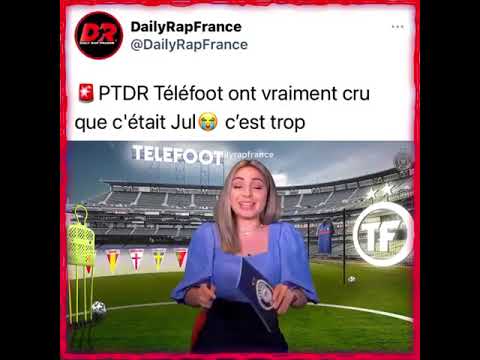 Téléfoot ont vraiment cru que c’était Jul ??