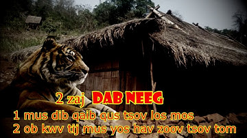 2 zaj dab neeg mus dib qaib qus tsov los mos 4/3/2020