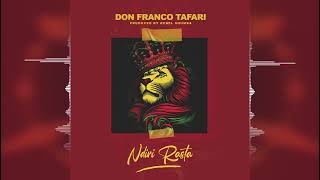 Don Franco Tafari - Ndiri Rasta Legion Media Release 2022