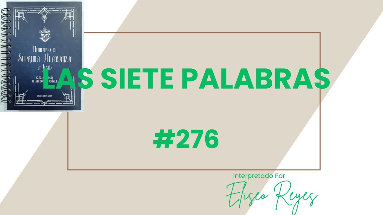 276 Las Siete Palabras