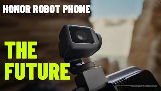 Honor Robot Phone - Revolutionary Ai Device?