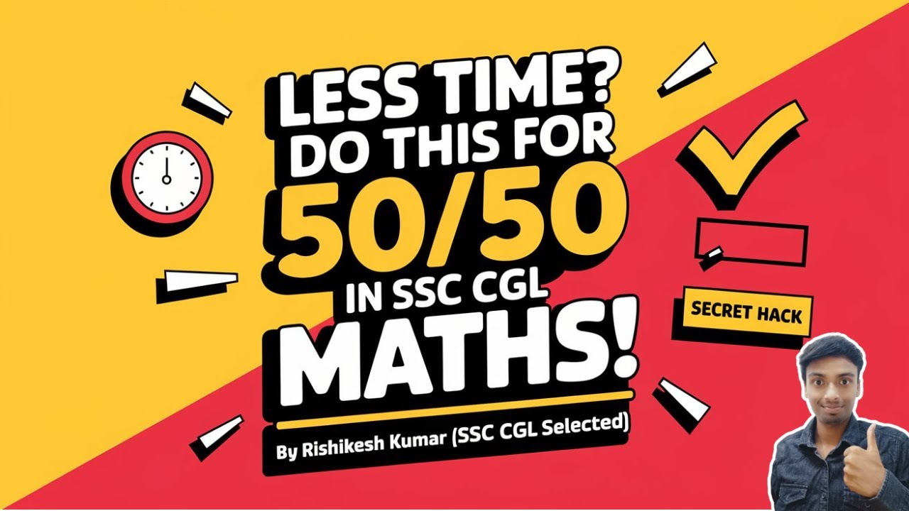 FASTEST Maths Strategy for SSC CGL 2025: Score 50/50 with THIS Step-by ...