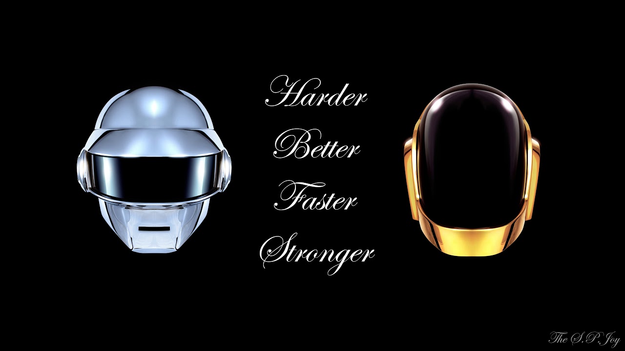 Daft punk better faster