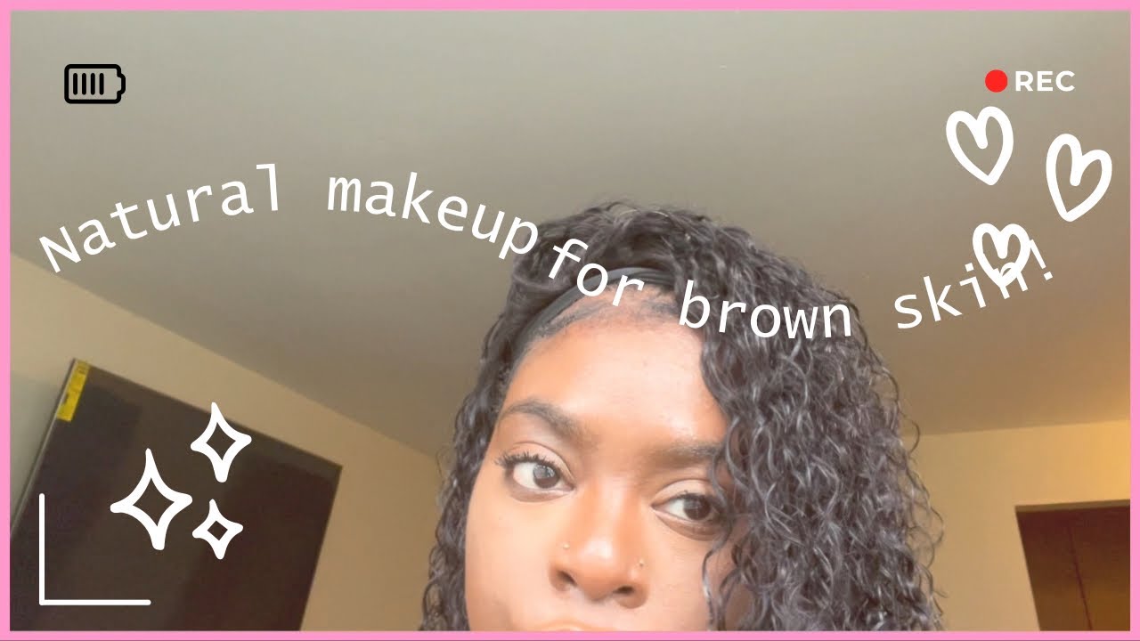 Natural makeup look for brown skin | beginner friendly ♡