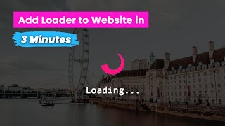 How to Add Loader to Website in 3 Minutes | Add Preloder to Website