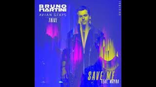 save me bruno martini