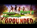 Grounded Gameplay Walk-through Part 5