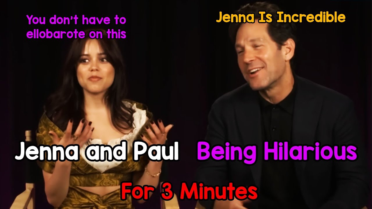 Jenna Ortega and Paul Rudd Being Hilarious for 3 Minutes