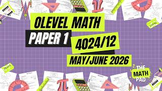 May/June 2026 | Olevel Math Paper 1 | 4024/12 | CAIE | Solved Past Paper Solution