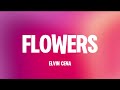 Elvin Cena - Flowers (Lyrics Video) Kompa 2026