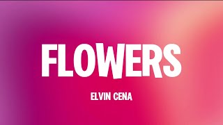 Elvin Cena - Flowers (Lyrics Video) Kompa 2026