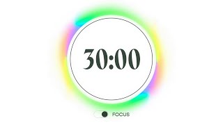 30 Minute Aura Focus Timer - for Relaxing, Studying, and Working (with Music)