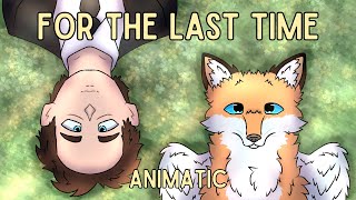 For The Last Time - Animatic [CW: Gore]