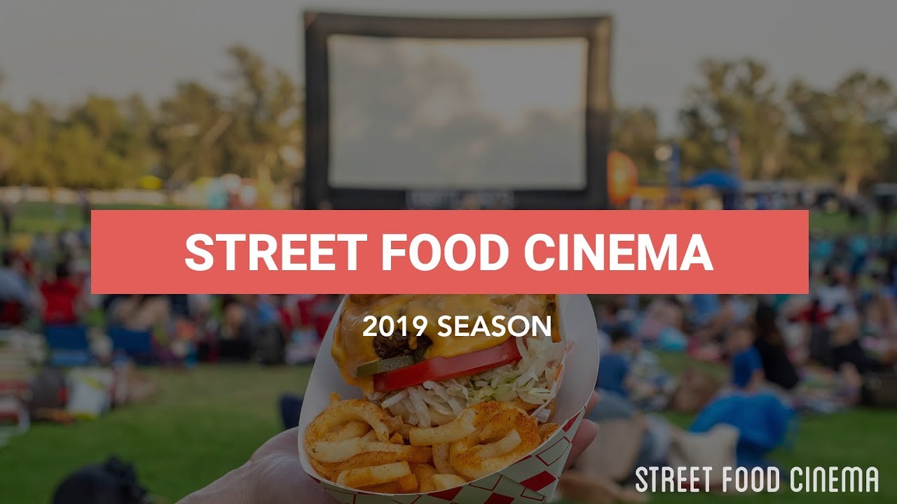 Street Food Cinema 2019 YouTube
