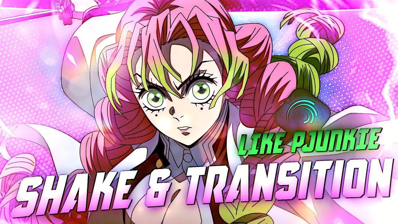 Shake & Transition like 