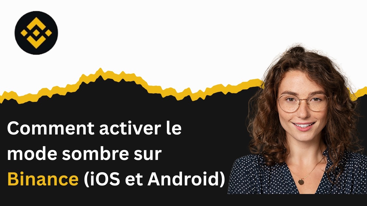 Comment activer le mode sombre sur Binance iOS et Android - YouTube