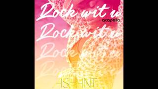 Ashanti - Rock Wit U Acapella