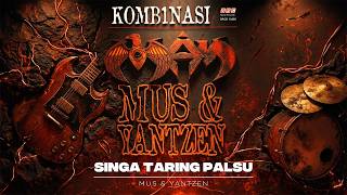 Mus & Yantzen - Singa Taring Palsu - Karaoke Video Lirik